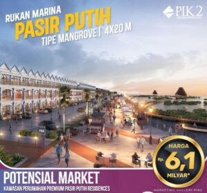Rukan Marina Pasir Putih Tipe Mangrove 4x20m PIK 2