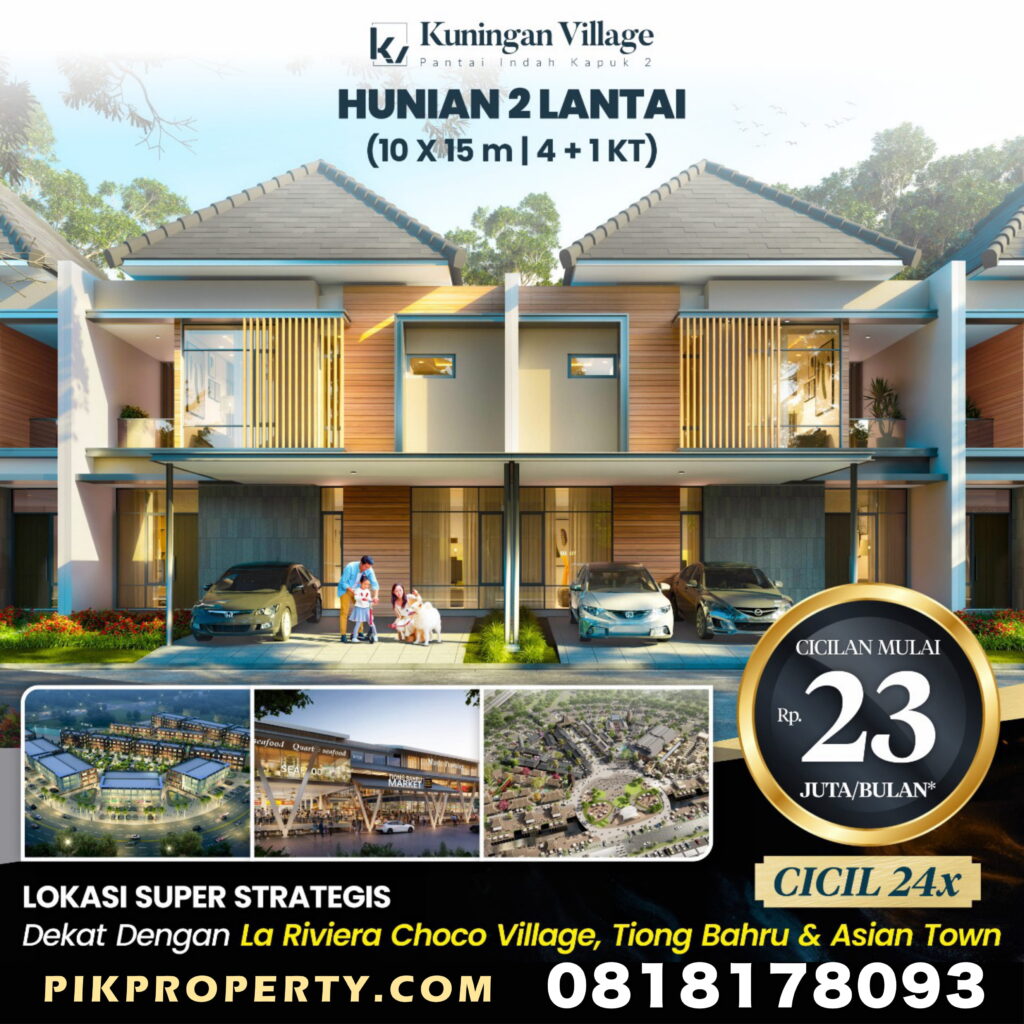 Kuningan Village PIK 2