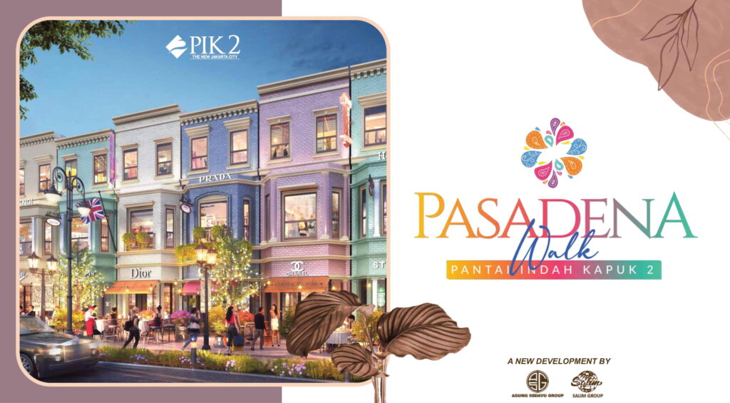 pasadena walk 20221015 01 1 Rukan Pasadena Walk PIK2