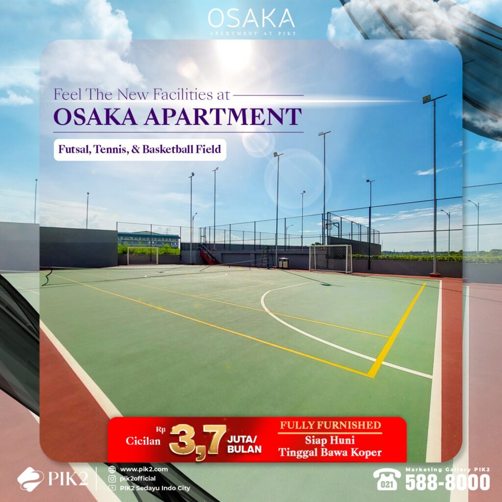 OSAKA APARTMENT PIK2 20250502-02