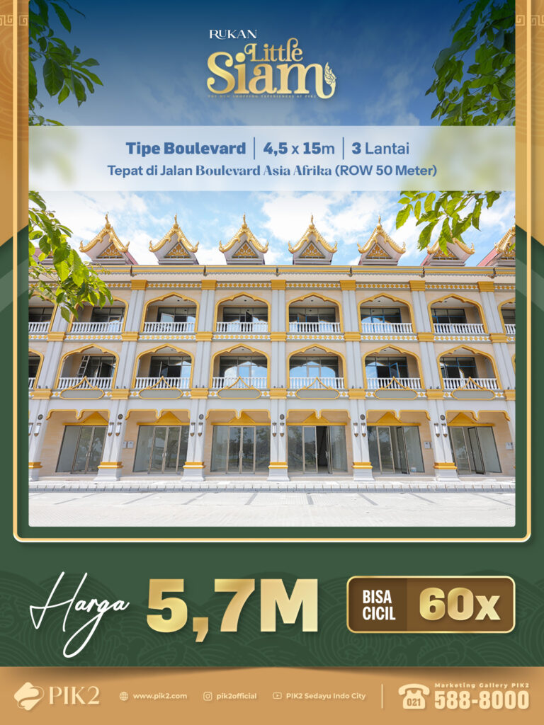 RUKAN LITTLE SIAM PIK2 20260204 01 RUKAN LITTLE SIAM PIK2 20260204