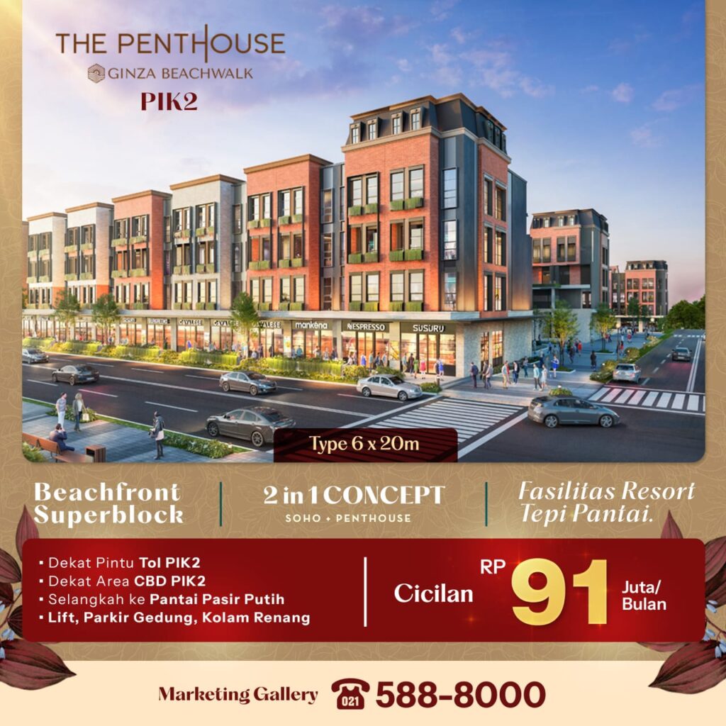 PENTHOUSE GINZA WALK PIK2-20250501-02