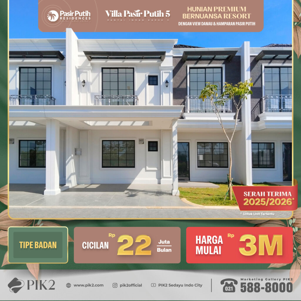 VILLA PASIR PUTIH 5 PIK2 20250625