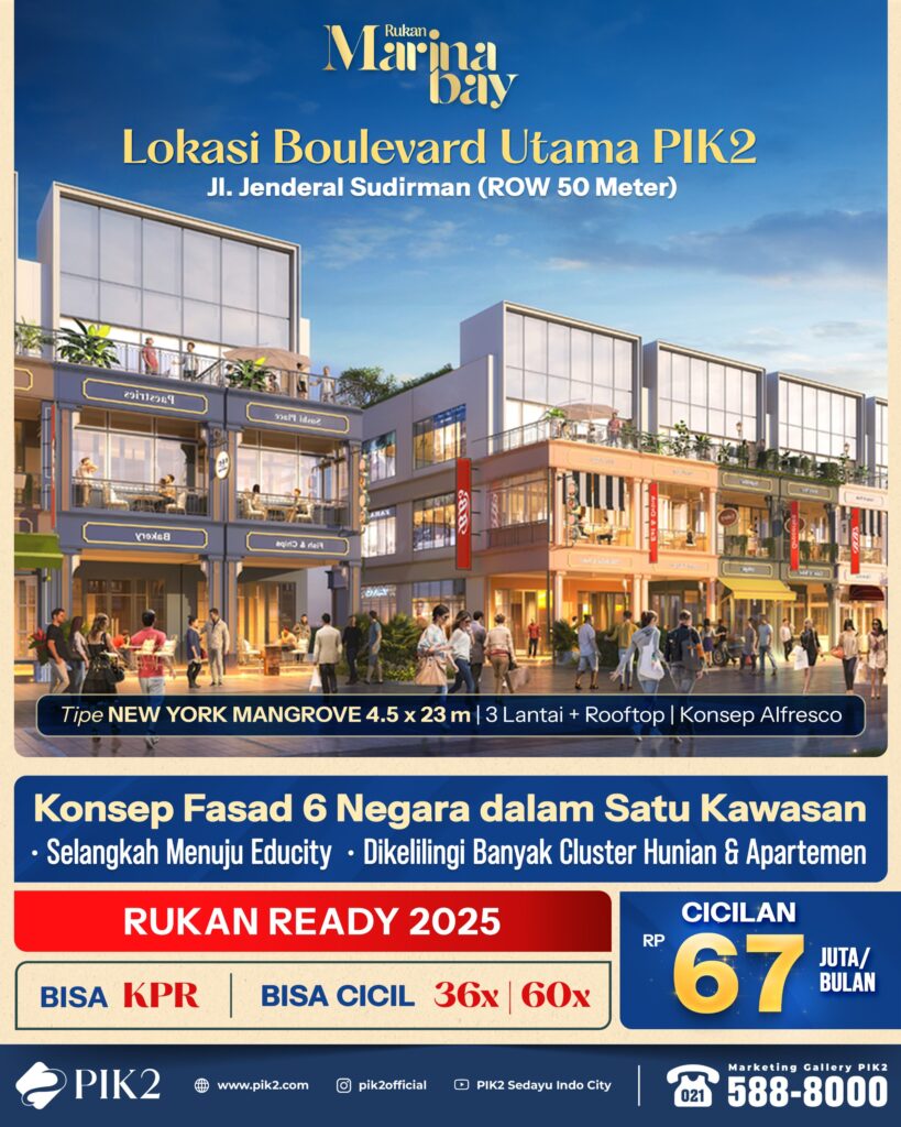 RUKAN MARINA BAY PIK2 20250614