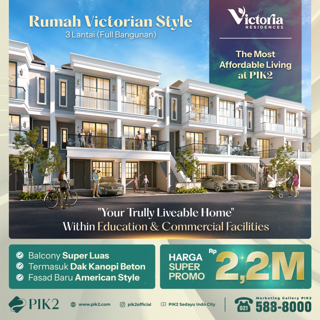 VICTORIA RESIDENCES PIK2 20250626