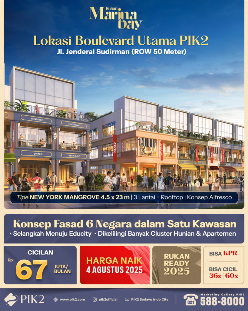RUKAN MARINA BAY PIK2 20250731