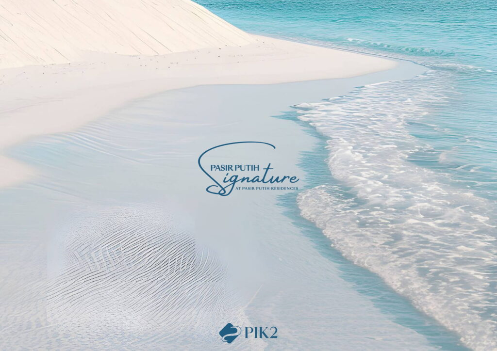 Pasir Putih Signature PIK2 20251128