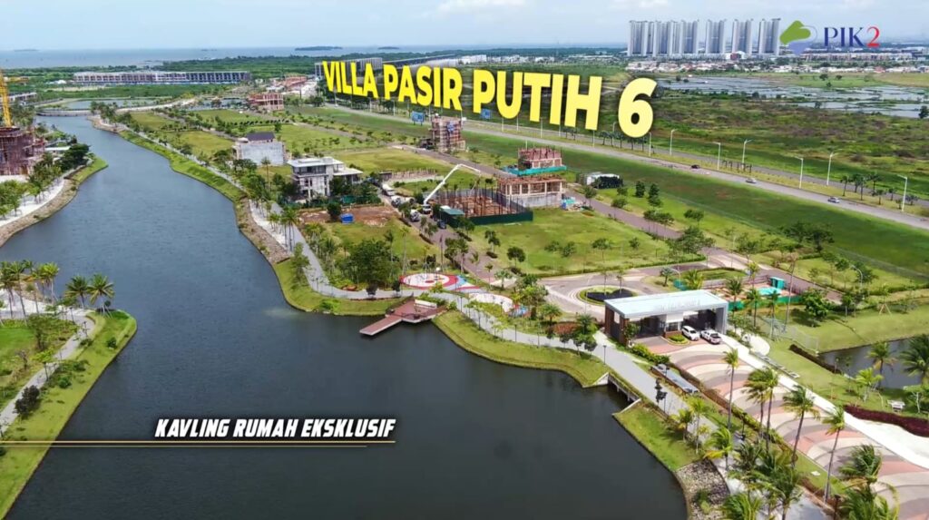 VILLA PASIR PUTIH 6 PIK2 20260425