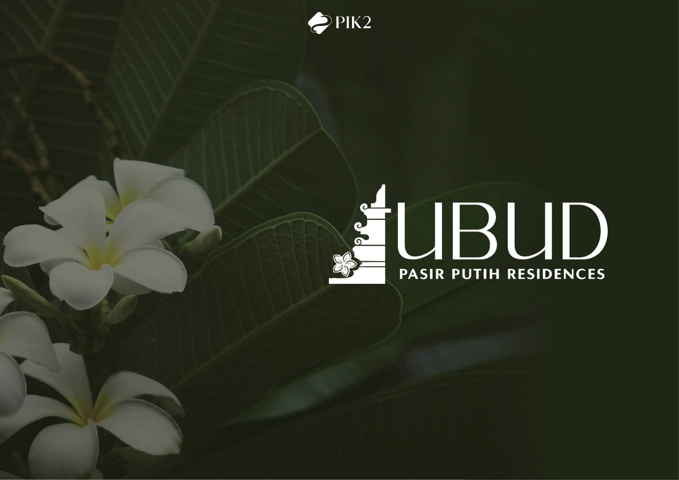UBUD PASIR PUTIH RESIDENCES PIK2