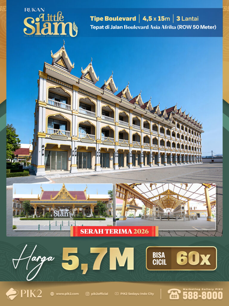 RUKAN LITTLE SIAM PIK2 20260518